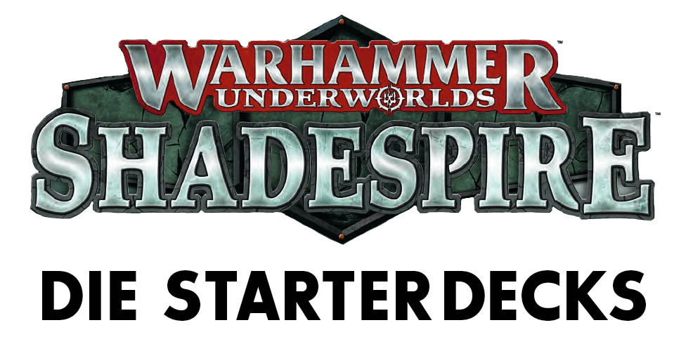 Warhammer Underworlds Shadespire Starterdecks